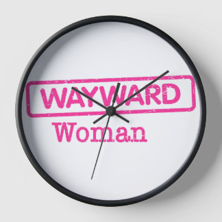 Wayward Woman Clock Uhr
