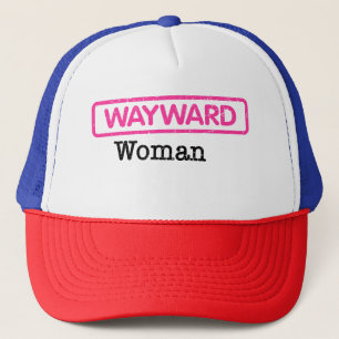 Wayward Woman Trucker Hat Truckerkappe