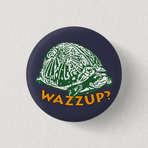 Wazzup - Kleiner, 1¼-Zoll-Round-Button Button