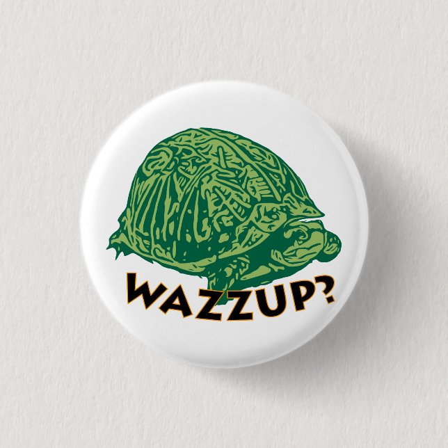 Wazzup - Kleiner, 1¼-Zoll-Round-Button Button (Vorderseite)