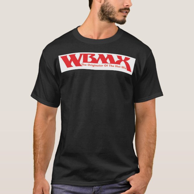 WBMX T - Shirt - Der Originator des Hot Mix (Vorderseite)