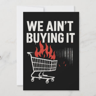 We Ain’t Buying It Protest Design Feiertagskarte