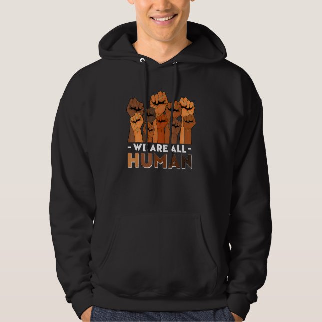 We Are All Human African Melanin Pride Black Histo Hoodie (Vorderseite)