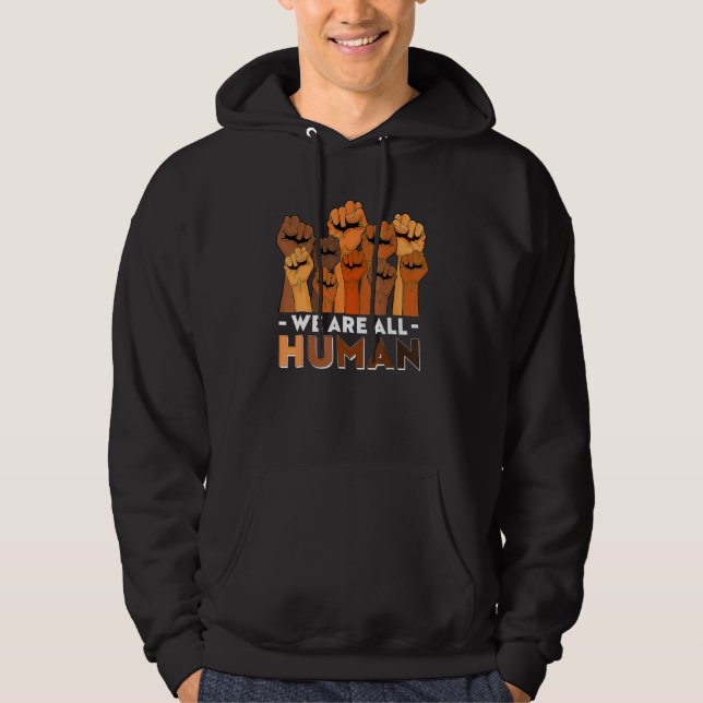 We Are All Human African Pride Black History Month Hoodie (Vorderseite)