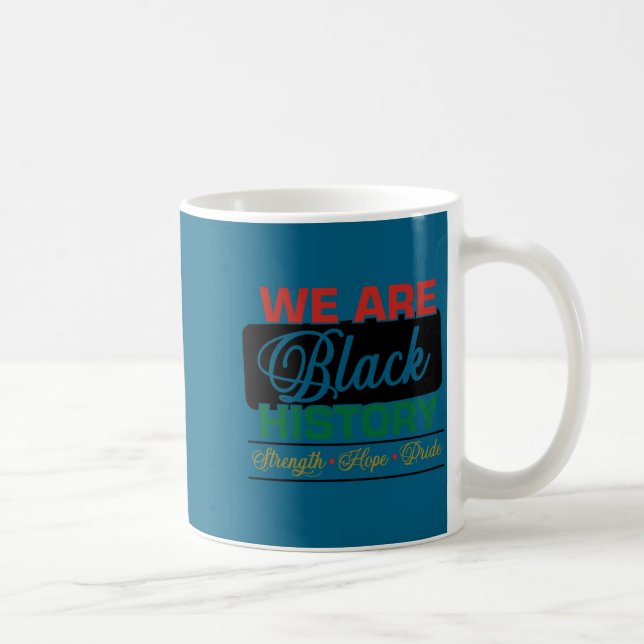 We are black history proud juneteenth  kaffeetasse (Rechts)