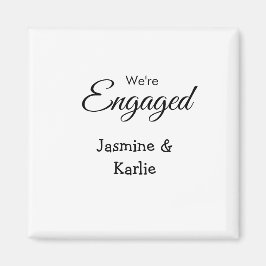 We are engaged couple name romantic stylish simple magnet