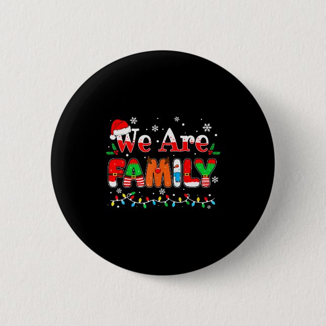 We Are Family Christmas Pajamas Funny Matching Xma Button (Vorderseite)
