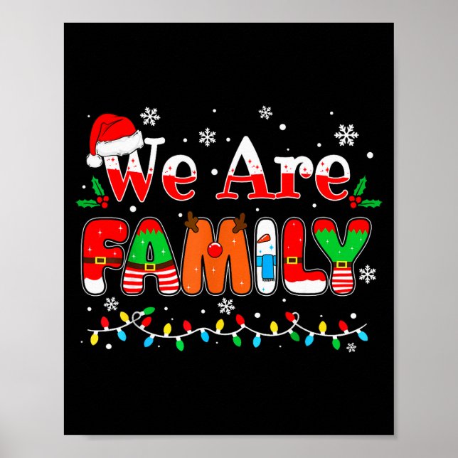 We Are Family Christmas Pajamas Funny Matching Xma Poster (Vorne)