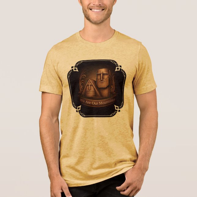 We are our mountains T-Shirt Tri-Blend Shirt (Vorderseite)