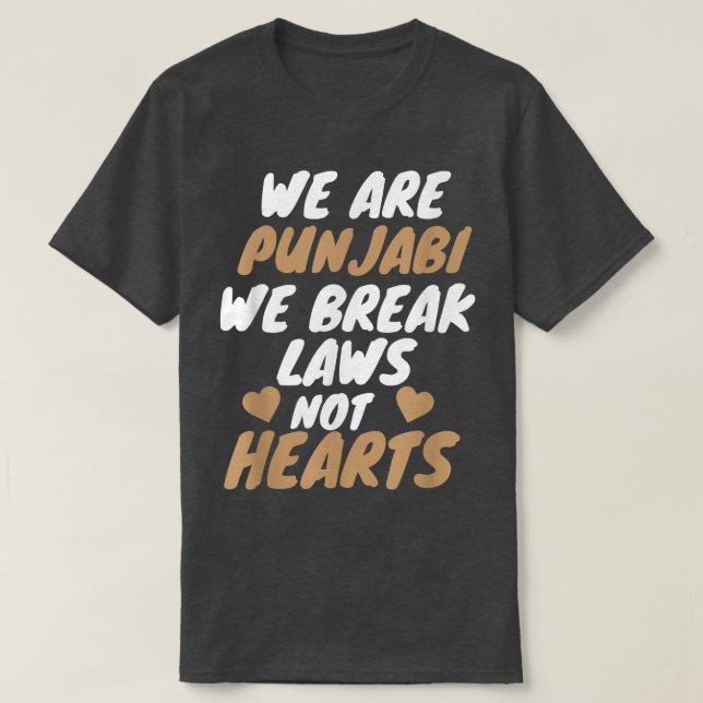 We Are Punjabi Funny Sarcastic Memes  T-Shirt (Design vorne)