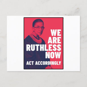 We Are Ruthless Now - Act Accordingly Unisex t-shi Postkarte