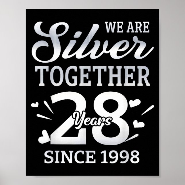 We Are Together 28 Years Couple Anniversary Since  Poster (Vorne)