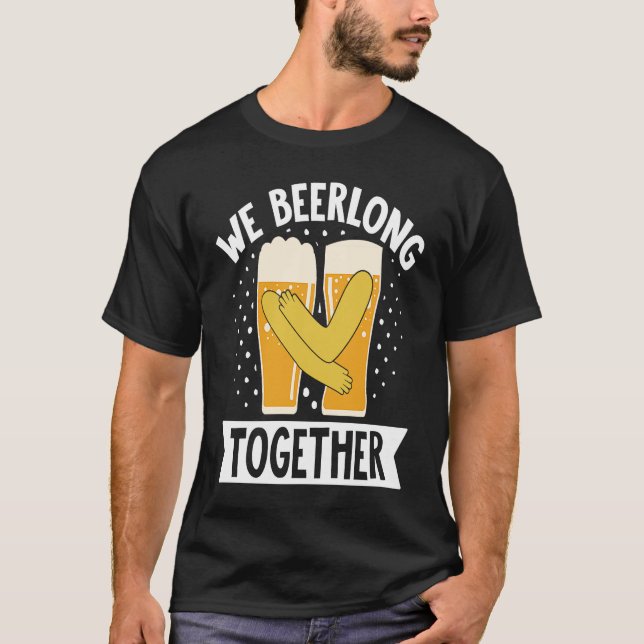 We Beerlong Together Smoker Grill Barbecue Meat Gr T-Shirt (Vorderseite)