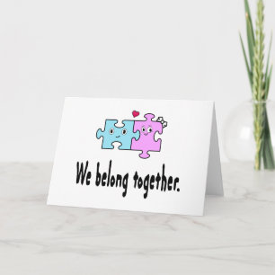 We belong together karte