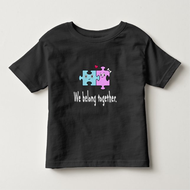 We belong together kleinkind t-shirt (Vorderseite)