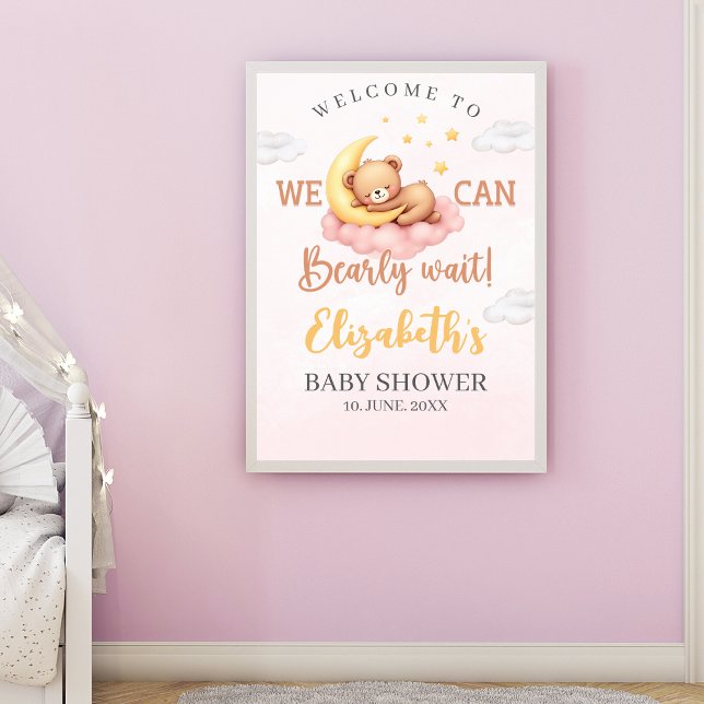 We can Bearly wait - Adorabl Bear Baby shower Girl Poster (Von Creator hochgeladen)