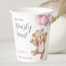 We Can Bearly Wait Girl Teddy Bear Baby Shower Pappbecher
