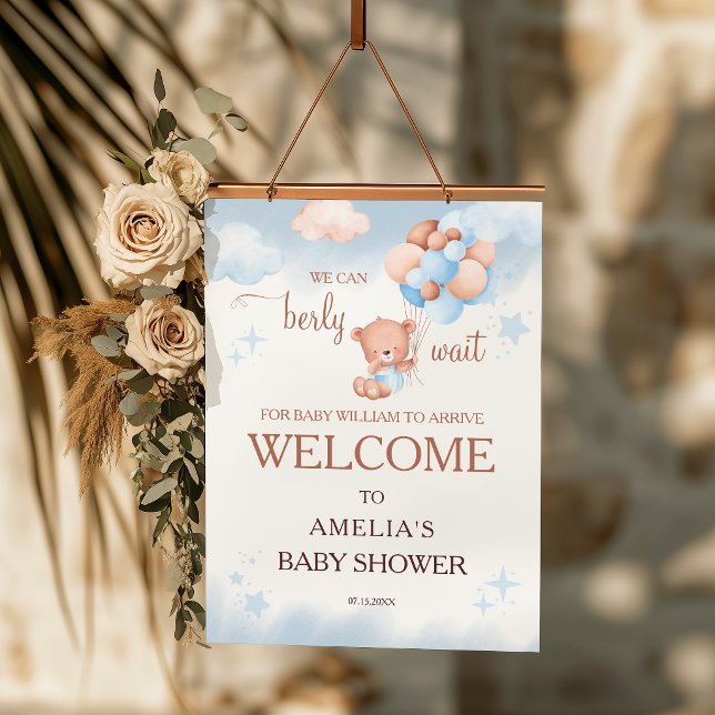 We Can Berly Wait Teddy Bear Baby Shower Welcome  Poster (Von Creator hochgeladen)