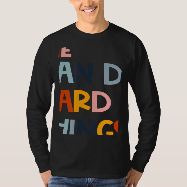 We Can Do Hard Things Teacher Back to School Teach T-Shirt (Vorderseite)