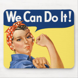 We Can Do It! Rosie the Riveter Mousepad