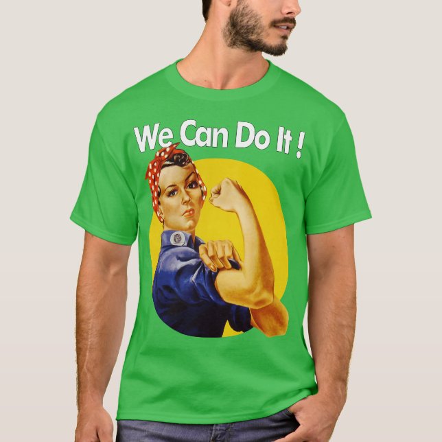 We Can Do It T-Shirt (Vorderseite)