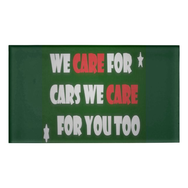 We Care For Cars     Badge Namenschild (Vorderseite)