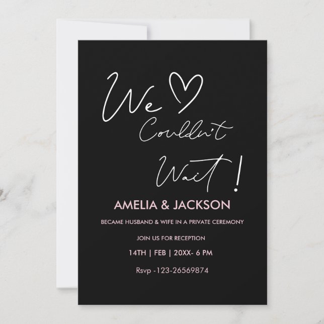 We Couldn’t Wait,Wedding  Reception Invitation  Einladung (Vorderseite)
