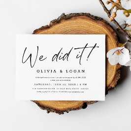 We Did It! Chic Modern Script Wedding Elopement Einladung