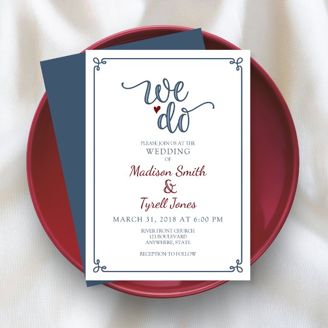 "We do" Dusty Blue & Red Wedding Einladung (Shown on a 5" x 7" invitation
)