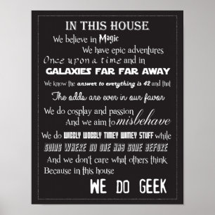 We Do Geek Poster - B/W