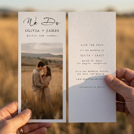 We Do Rustic Modern Script Bookmark Photo Wedding  Save The Date