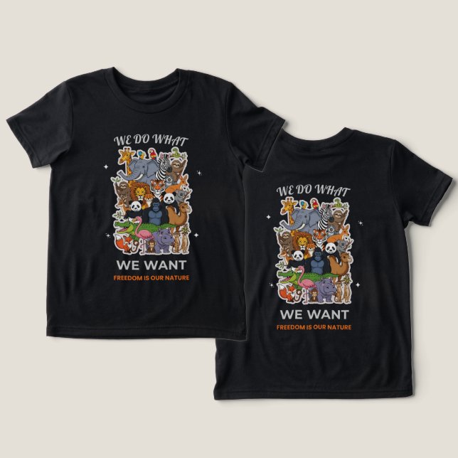 We Do What We Want – Freedom Is Our Nature Animal  Tri-Blend Shirt (Design Vorderseite & Rückseite)