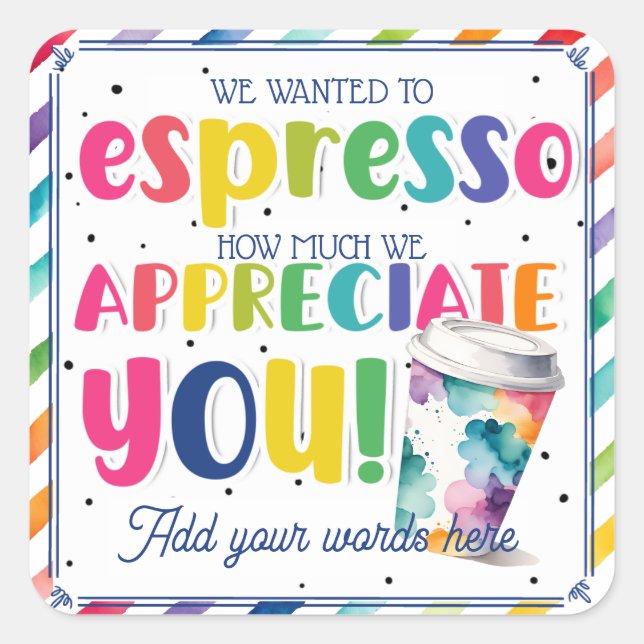 We Espresso Appreciation Coffee Rainbow Sticker (Vorderseite)