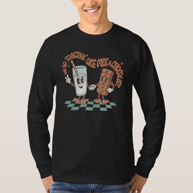 We Go Together Like Milk And Chocolate Happy Valen T-Shirt (Vorderseite)