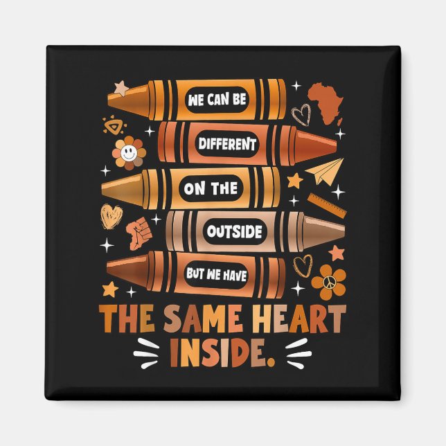 We Have The Same Heart Black History Month African Magnet (Vorne)