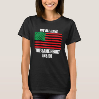 We Have The Same Heart Inside History Kids Black G T-Shirt