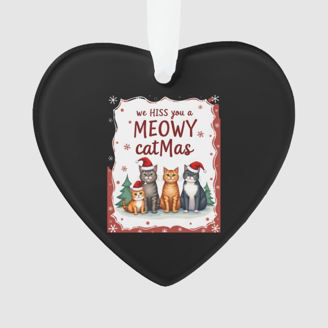 We Hiss You A Meowy Catmas Funny Cat Christmas Ugl Ornament (Vorderseite)