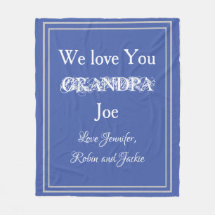"We Liebe You GRANDPA" Individuelle Name Blau und  Fleecedecke