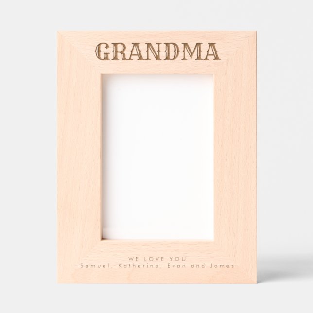 We Love You Grandma Geätzte Rahmen (Vorderseite)