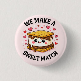 We Make A Sweet Match — Cute and Asthetic Patches Button
