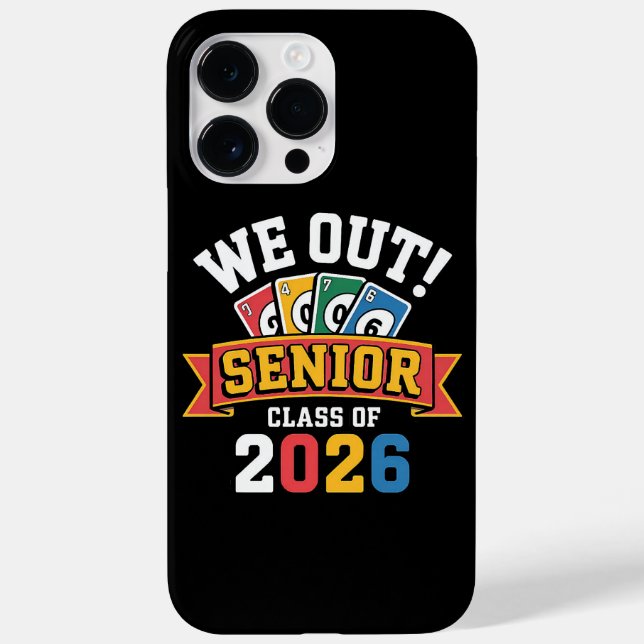 We Out Senior Class Of 2026 Case-Mate iPhone Hülle (Rückseite)
