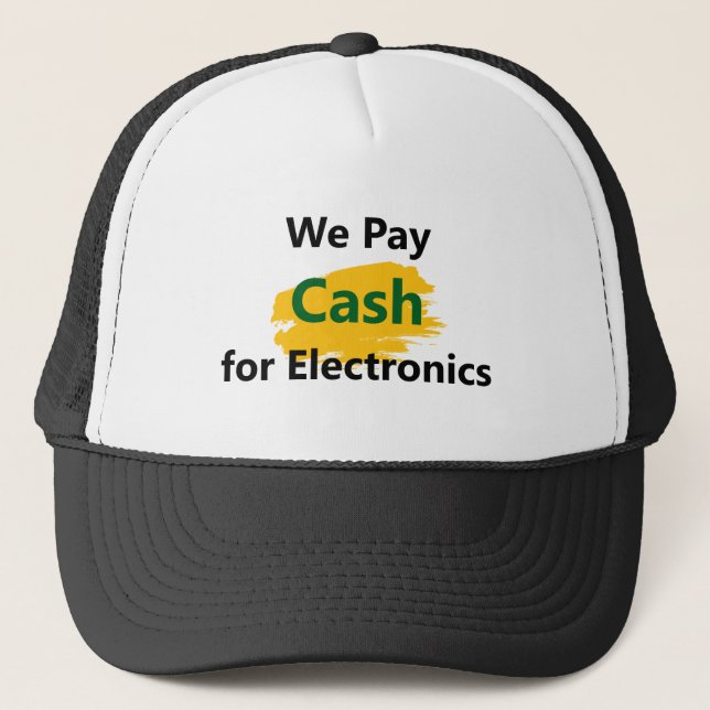 We Pay Cash for Electronics Truckerkappe (Vorderseite)