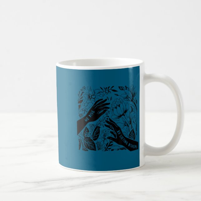We Rise By Lifting Others Insrational Retro Motiva Kaffeetasse (Rechts)