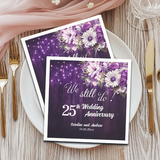 We Still Do 25th Wedding Anniversary String Lights Serviette (Von Creator hochgeladen)