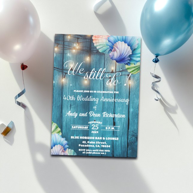 We Still Do 40th Wedding Anniversary String Lights Einladung (Von Creator hochgeladen)