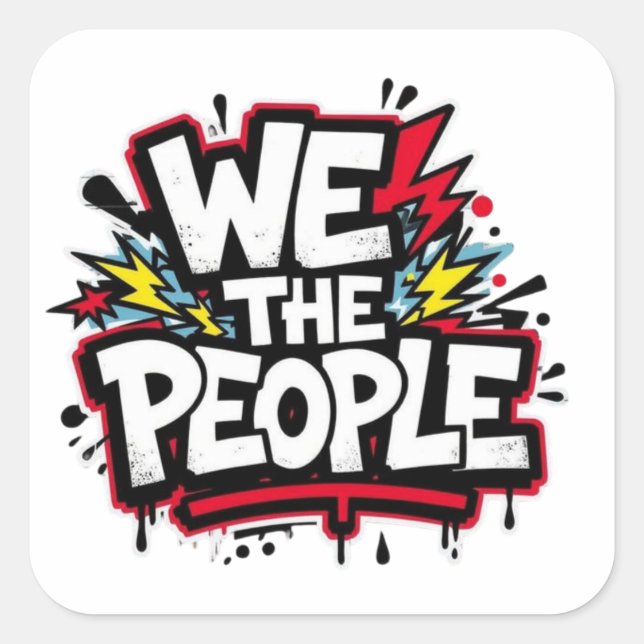 We the people graffiti bold streetwear quadratischer aufkleber (Vorderseite)