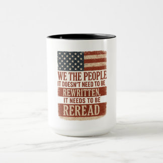 We the People Reread Flag Quote Tasse