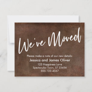 "We ve Moved" Typografy Brown Grunge Ankündigung