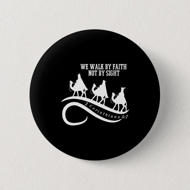 We Walk By Faith Not By Sight Christian Christmas  Button (Vorderseite)