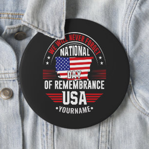 We Will Never Forget National Day of Remembrance Button